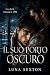 Il Suo Porto Oscuro: Un dar...