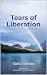 Tears of Liberation by Rahul Shinde