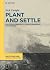Plant and Settle: Eighteent...