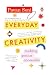 Everyday Creativity: Making...