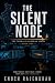 The Silent Node: A Christia...