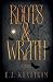 Roots & Wrath