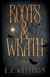 Roots & Wrath