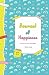 Journal of Happiness: An In...
