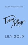 Team Player by Lily Gold