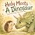 Hedy Meets A Dinosaur (And ...