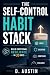 The Self-Control Habit Stack: Build Emotional Resilience in 30 Days
