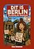 Dit is Berlin: Der Abstieg ...