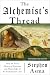The Alchemist's Thread: How...