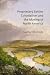 Proprietary Settler Colonialism and the Making of North America by Heather Whiteside