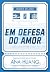 Em defesa do amor (Deuses do Jogo) (Portuguese Edition)