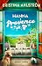 Hanna i Provence (Hannas kakor, #4)