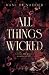 All Things Wicked