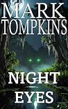 Night Eyes: A Horror Short Story