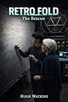 Retro Fold: The Rescue