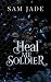 Heal me Soldier (Broken & B...