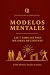 Modelos Mentales: Las 7 fam...