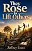 They Rose o Lift Others: Re...