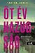 Öt év hazugság