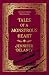 Tales of a Monstrous Heart by Jennifer Delaney