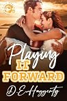 Playing It Forwar...