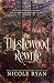 The Thistlewood Rewrite (The Thistlewood Duet Book 1)