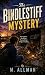 The Bindlestiff Mystery by M. Allman