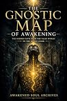 THE GNOSTIC MAP O...