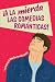 ¡A la mierda las comedias románticas! by Alejandro Monreal Landete ¡A la mierda las comedias románticas! by Alejandro Monreal Landete