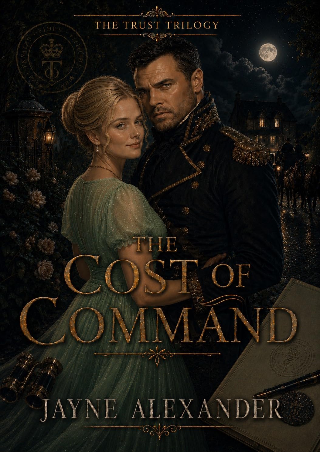 The Cost of Command (The Trust Trilogy, #3)