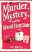 Murder, Mystery, and the Wo...