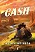 Cash (Lucky River Ranch, #1)