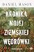 Kronika mojej ziemskiej wędrówki