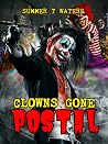 Clowns Gone Postal Clowns Gone Postal