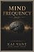 MIND FREQUENCY