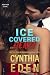 Ice Covered Heart (Ice Breaker Cold Case Romance Book 16)