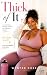 Thick of It: A Curvy Girl R...
