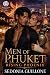 Men of Phuket: Rising Phoenix (White Tigers #6)