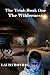 The Trial: Book One The Wil...