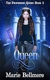 Queen: An Enchant...