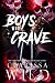 Boys Who Crave