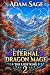 Eternal Dragon Mage: The Lo...