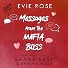 Messages from the Mafia Boss by Evie  Rose