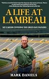 A Life at Lambeau: My Career Covering the Green Bay Packers