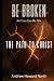 The Path To Christ: Be Brok...