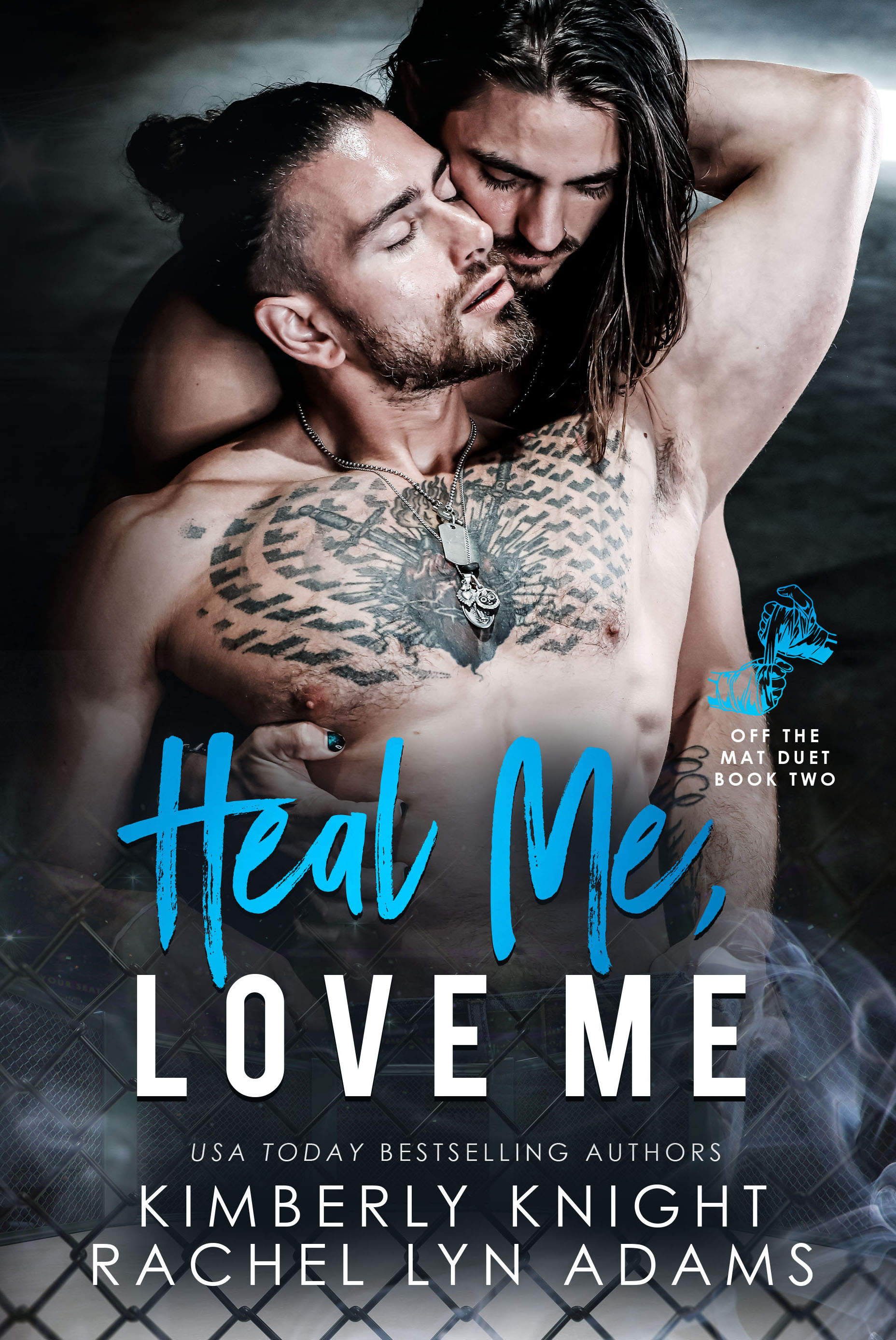 Heal Me, Love Me: An Enemies to Lovers Sports Romance (Off the Mat Book 2)