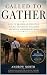 Called to Gather by Andrew North