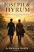 Joseph & Hyrum: Two Brother...
