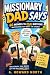 Missionary Dad Says: 60 Ans...