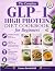 The Complete GLP-1 High Protein Diet Cookbook for Beginners by Emma Brookfield